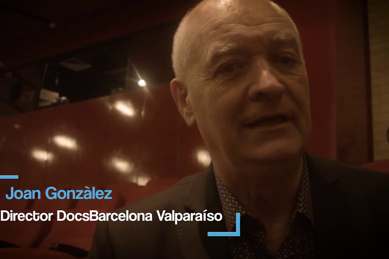 Joan Gonzàlez, director DocsBarcelona: “Nuestro objetivo es convertir a Valparaíso en una capital del documental”